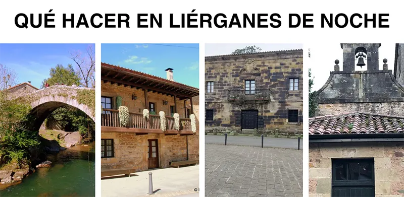 Qué hacer en Liérganes de noche