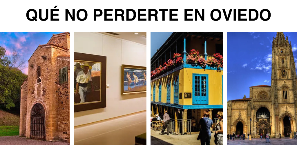 Qué no perderte en Oviedo