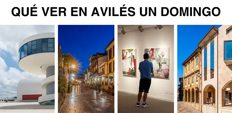 Qué ver en Avilés un domingo